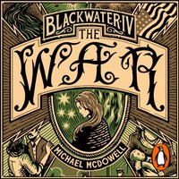 Blackwater IV: The War - Michael McDowell - audiobook