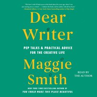Dear Writer - Maggie Smith - audiobook