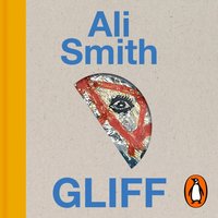 Gliff - Ali Smith - audiobook