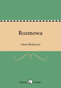 Rozmowa - Adam Mickiewicz - ebook