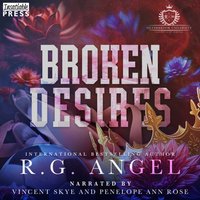 Broken Desires - R.G. Angel - audiobook