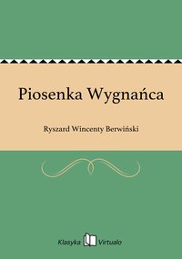 Piosenka Wygnańca - Ryszard Wincenty Berwiński - ebook