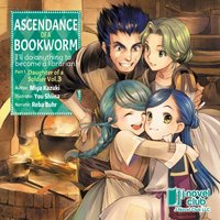 Ascendance of a Bookworm: Part 1 Volume 3 - Shiina You Shiina - audiobook