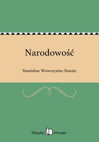 Narodowość - Stanisław Wawrzyniec Staszic - ebook