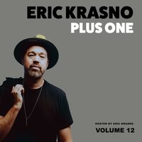 Eric Krasno Plus One, Vol. 12 - Eric Krasno - audiobook