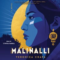 Malinalli - Veronica Chapa - audiobook