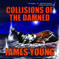 Collisions of the Damned - James Young - audiobook