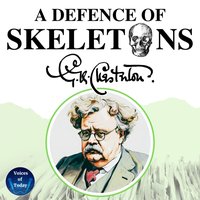 Defence of Skeletons - G. K. Chesterton - audiobook