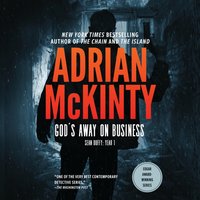 God's Away on Business - Adrian McKinty - audiobook
