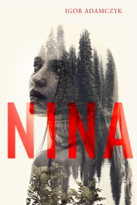 Nina - Igor Adamczyk - ebook