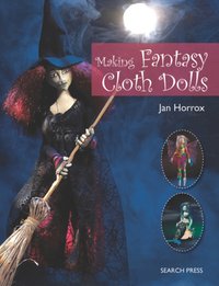 Making Fantasy Cloth Dolls [DRM] - Jan Horrox - ebook