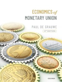 Economics of Monetary Union [DRM] - Paul De Grauwe - ebook