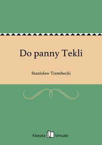 Do panny Tekli - Stanisław Trembecki - ebook