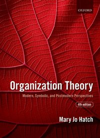 Organization Theory [DRM] - Mary Jo Hatch - ebook