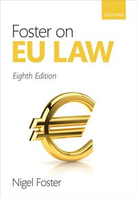 Foster on EU Law [DRM] - Nigel Foster - ebook