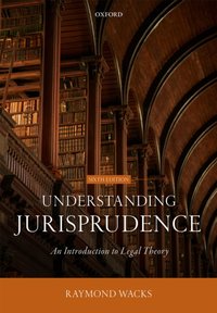 Understanding Jurisprudence [DRM] - Raymond Wacks - ebook