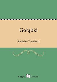 Gołąbki - Stanisław Trembecki - ebook