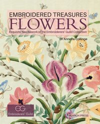 Embroidered Treasures: Flowers [DRM] - Dr Annette Collinge - ebook