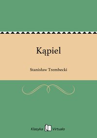 Kąpiel - Stanisław Trembecki - ebook