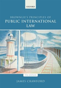 Brownlie's Principles of Public International Law [DRM] - James Crawford - ebook