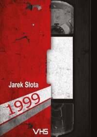 1999 - Jarek Słota - ebook