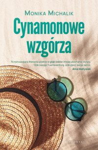 Cynamonowe wzgórza - Monika Michalik - ebook