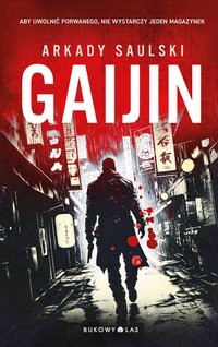 Gaijin - Arkady Saulski - ebook