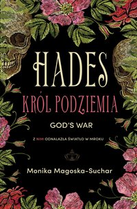 Hades. Król Podziemia - Monika Magoska-Suchar - ebook