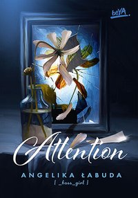 Attention - Angelika Łabuda - ebook