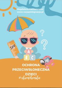 OCHRONA PRZECIWSŁONECZNA DZIECI #OKIEMCHEMIKA - Magdalena Kaczanowicz - ebook