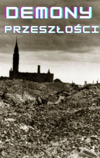 Demony Przeszłości - Rogiński Aleksander - ebook