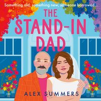 Stand-in Dad - Alex Summers - audiobook