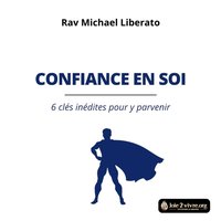 Confiance En Soi - Liberato Liberato Rav Michael - audiobook