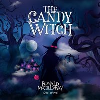 Candy Witch: Sweet Dreams - Ronald McGillvray - audiobook