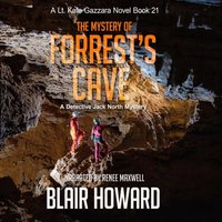 Mystery of Forrest's Cave - Blair Howard - audiobook
