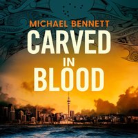 Carved in Blood - Michael Bennett - audiobook
