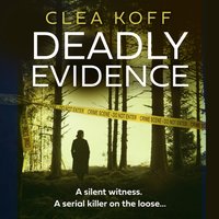 Deadly Evidence - Clea Koff - audiobook
