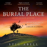 Burial Place - Stig Abell - audiobook
