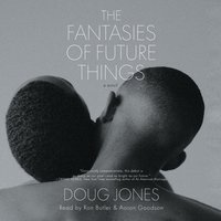 Fantasies of Future Things - Doug Jones - audiobook