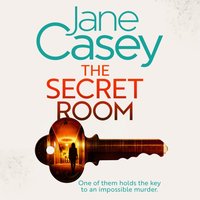 Secret Room - Jane Casey - audiobook