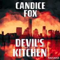 Devil's Kitchen - Candice Fox - audiobook
