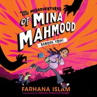 Misadventures of Mina Mahmood - Farhana Islam - audiobook