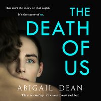 Death of Us - Abigail Dean - audiobook
