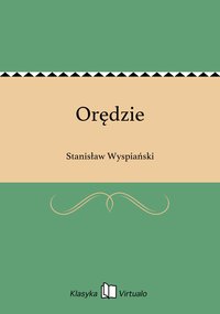 Orędzie - Stanisław Wyspiański - ebook