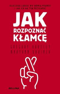 Jak rozpoznać kłamcę - Gregory Hartley - ebook