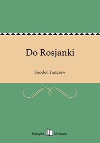 Do Rosjanki - Teodor Tiutczew - ebook