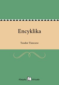 Encyklika - Teodor Tiutczew - ebook