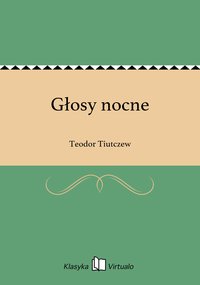 Głosy nocne - Teodor Tiutczew - ebook