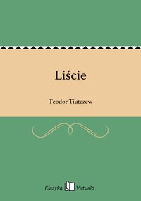 Liście - Teodor Tiutczew - ebook