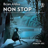 Non stop - Brian Aldiss - audiobook